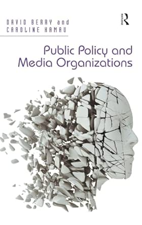 Public Policy and Media Organizations book cover