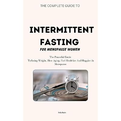 Intermittent Fasting For Menopause Women