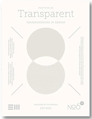 Palette 06 - Transparent: Translucency in Design Paperback – October 1, 2015