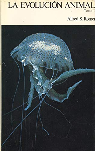 Evolucion animal, la. (tomo 1) : ROMER, ALFRED S.: Amazon.es: Libros