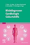 Blickdiagnosen Gynäkologie/ Geburtshilfe