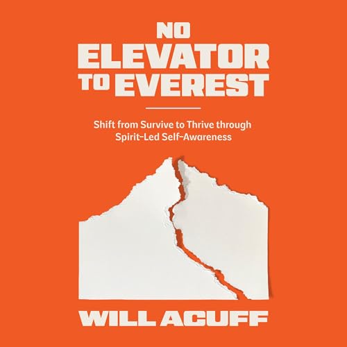 No Elevator to Everest by Will Acuff episode artwork