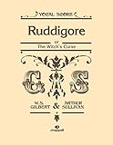 Ruddigore: or The Witch's Curse (Vocal Score), Vocal Score (Faber Edition)
