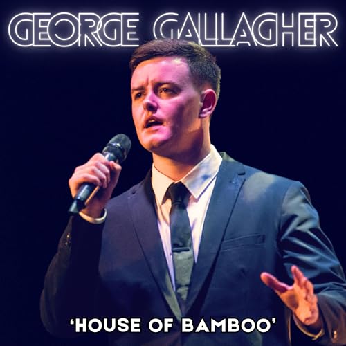 Play 'House Of Bamboo' by George Gallagher on Amazon Music