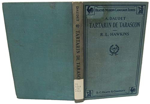 Tartarin de Tarascon; Edited, with Notes, Exerc... B0010XH22A Book Cover