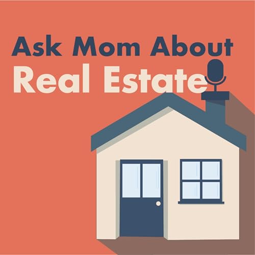『Ask Mom About Real Estate』のカバーアート