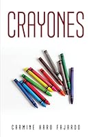 Crayones 1837615608 Book Cover
