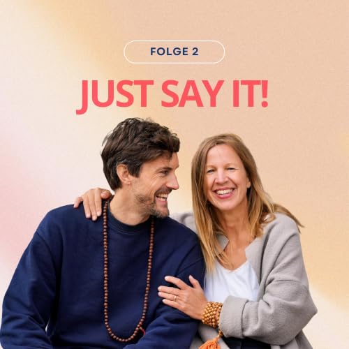 #2 Just say it!