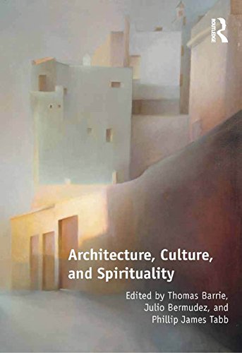 Architecture, Culture, and Spirituality (English...