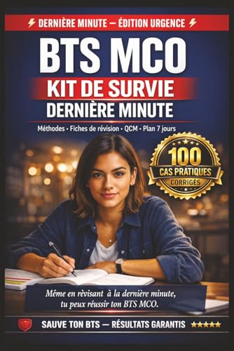 BTS MCO — Kit de Survie Derniere Minute: 100 Cas Pratiques Corriges | Methodes | Fiches de...