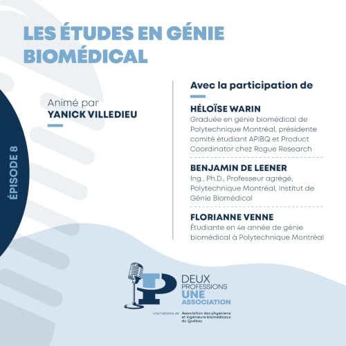 Les &eacute;tudes en G&eacute;nie Biom&eacute;dical