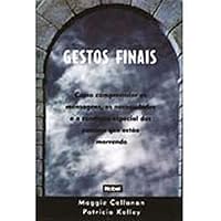 Gestos Finais. Como Compreender As Mensagens, ... 8521308000 Book Cover