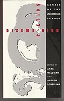 Disembodied Poetics: Annals of the Jack Kerouac School (American Poetry) 0826315186 Book Cover