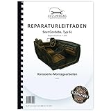 seat cordoba 1999 1.4  SEAT Cordoba 6L 2002-2008 Karosserie Montagearbeiten Innen Reparaturanleitung