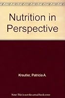 Nutrition in Perspective 0136277527 Book Cover