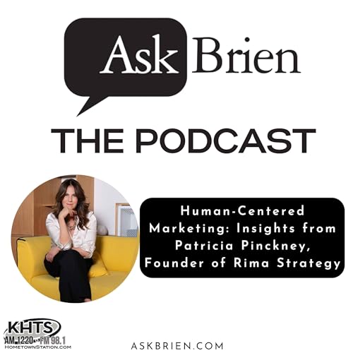 Human-Centered Marketing: Insights from Patricia Pinckney, Founder of Rima Strategy