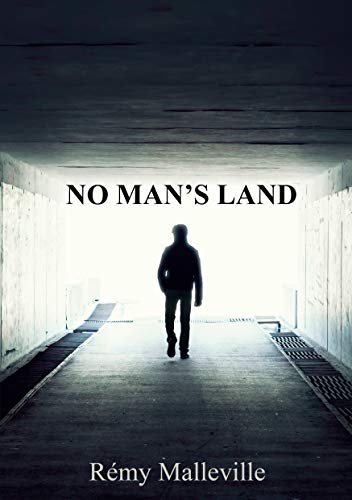 No Man's Land No Man's Land