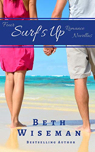 The Surf's Up Collection (4 in One Volume of Surf’s Up Romance Novellas): A Tide Worth Turning, Message In A Bottle, The Shell Collector's Daughter, and Christmas by the Sea (English Edition)