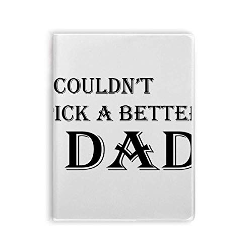 Carnet souple Pick A Better Dad bloc-notes créatif pour le bureau et la maison