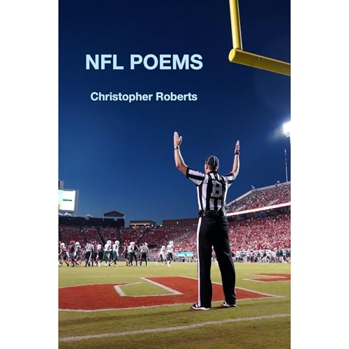 Listen to NFL POEMS by Christopher Roberts episode artwork