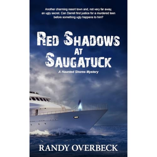 RED SHADOWS AT SAUGATUCK by Randy Overbeck Podcast Por arte de portada