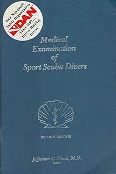 Paperback Medical Examinations of Sport Scuba Divers Book