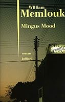 Mingus Mood 2260019552 Book Cover