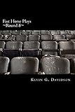 Fast Horse Plays, Round 8: A Collection of One-Act Plays