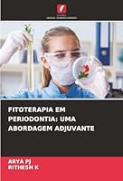 Fitoterapia Em Periodontia: Uma Abordagem Adjuvante (Portuguese Edition) 6202358963 Book Cover