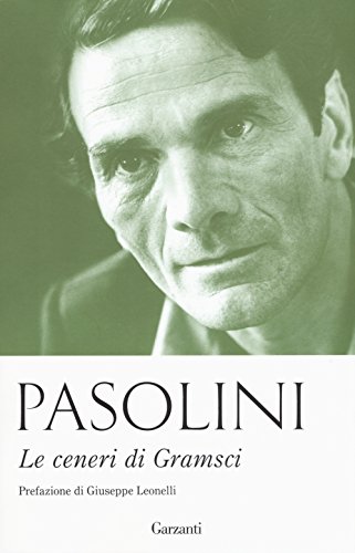 Le ceneri di Gramsci Le ceneri di Gramsci