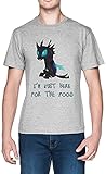 Impreso en Europa I\'m Just Here For The Food Pony Dragon Gris Hombre Camiseta Tamaño XS Grey Men\'s tee Size XS
