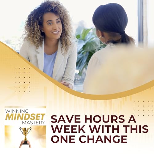 Save Hours A Week With This ONE Change