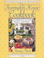 Fearrington House Cookbook, The by Fitch, Jenny (1990) Paperback B011W9X2FC Book Cover