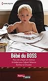  Bébé du boss : Pour une unique nuit d\'amour - Un bébé pour Gabriel Velascos - Bonheur à Chivaree (Hors Série) (French Edition)