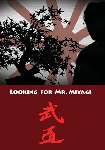 Looking for Mr. Miyagi [DVD]