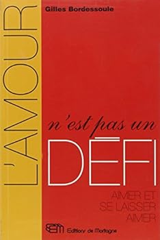 Paperback l'amour n'est pas un defi [French] Book