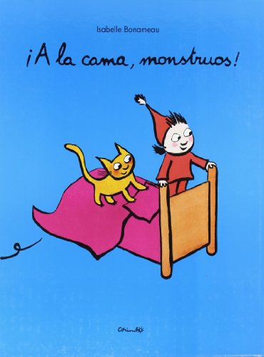 A la cama, monstruos!: Au lit, les affreux !