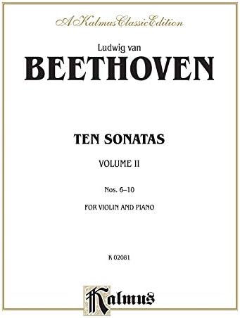 Ten Violin Sonatas: Nos. 6-10, Kalmus Edition: 2 (Kalmus Edition, Vol 2) Paperback – September 1, 1999
