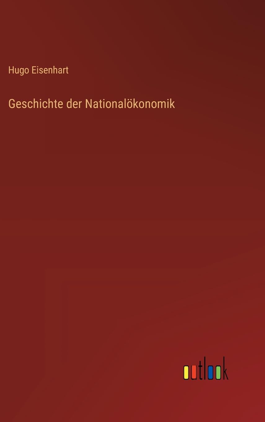 Geschichte der Nationalökonomik
