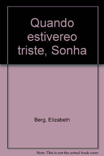 Quando Estiveres Triste, Sonha 9722522515 Book Cover