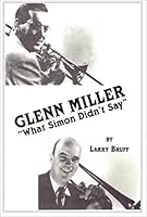 GLENN MILLER: "What Simon Didn't say" B000MC5ALK Book Cover