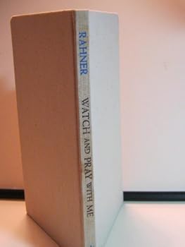 Hardcover Watch and Pray with Me Book