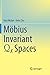 Produktbild Mobius Invariant QK Spaces