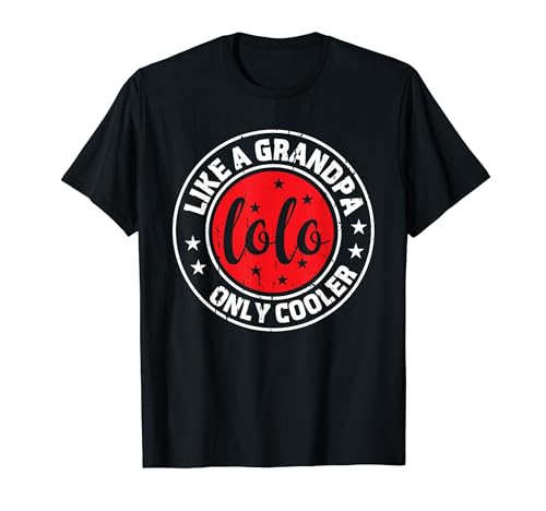 Lolo Like A Grandpa Only Cooler Retro Men Father's Day Camiseta