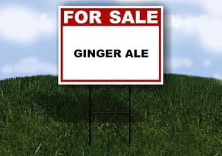 GINGER ALE For Sale Whte Red Black 1 Double Sided 18x24 in Yard Road Sign w/stand