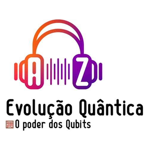 🧮 Evolu&ccedil;&atilde;o Qu&acirc;ntica