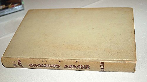 Bronco Apache B000EA2EJG Book Cover