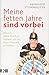Produktbild Meine fetten Jahre sind vorbei: Wie ich meine Kindheit verdaute, um der dicke Trommler zu bleiben