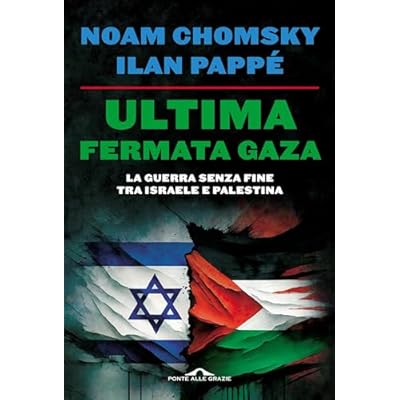 Ultima fermata Gaza