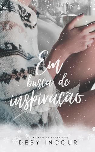 Em busca de inspiração: Conto de Natal